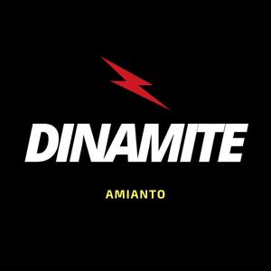 Dinamite