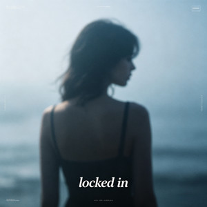 locked in