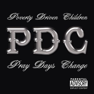 Pray Days Change (Explicit)