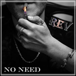 No Need (Explicit)