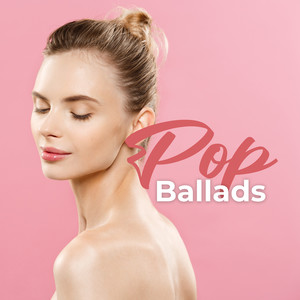 Pop Ballads