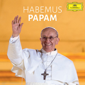 Habemus Papam (La Musica Del Conclave)