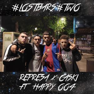 Lost Bars Two (feat. Nihil Armstrong & Big Meu) (Explicit)