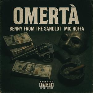 Omerta (Explicit)
