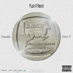 **** a Randi (feat. Dinz F) [Explicit]