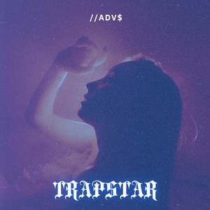 TRAPSTAR (Explicit)