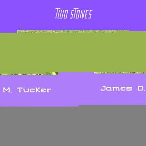 Two Stones (Remastered)