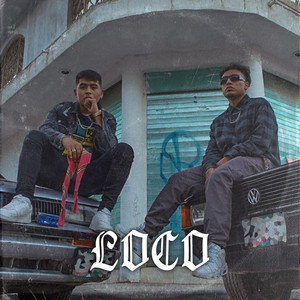 Loco (feat. Crazy Jiménez) (Explicit)