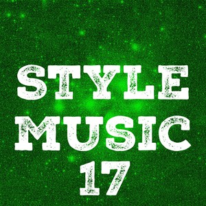 Style Music, Vol. 17