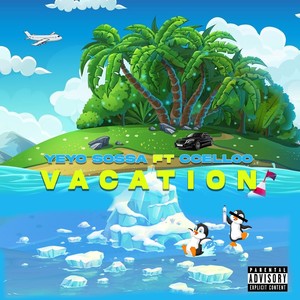 Vacation (Explicit)