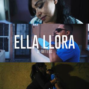 Ella Llora (feat. El Deas)