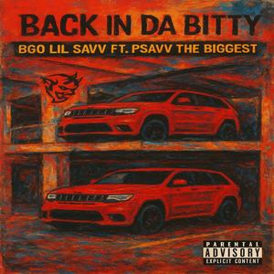 Back In Da Bitty (feat. Psavv The Biggest) (Explicit)