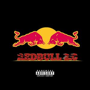 Redbull 2.0 (feat. MuziQFellaz)