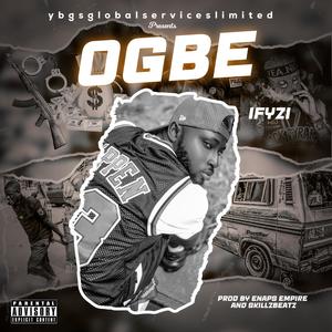 Ogbe (Explicit)