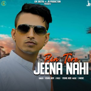 Bin Tere Jeena Nahi