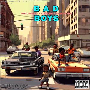 Bad Boys (Explicit)