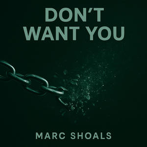 Don't Want You