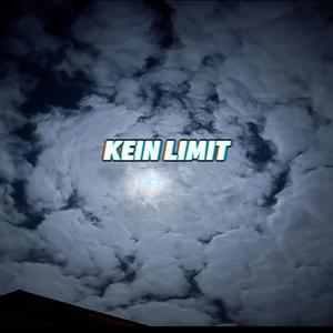 Kein Limit (Explicit)