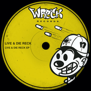 Live & Die Reck EP