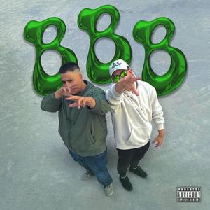 BBB (feat. KraitBung) (Explicit)