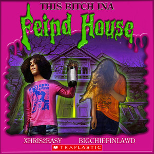Fiend House (Explicit)