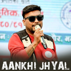 AANKHI JHYAL