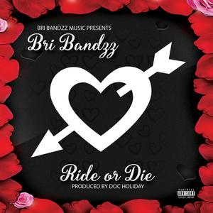 Ride or Die (Explicit)