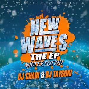 NEW WAVES THE EP -WINTER EDITION- (Explicit)