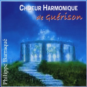 Choeur harmonique de guérison