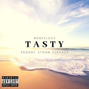 Tasty (Explicit)