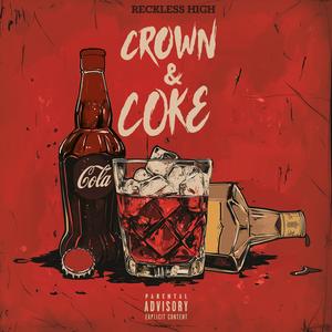 Crown & Coke