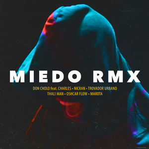 Miedo Remix