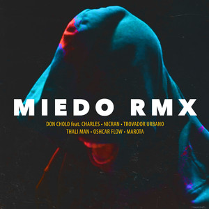 Miedo (Remix)