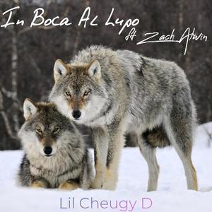 In Boca Al Lupo (In the Mouth of the Wolf) (feat. Zach Alwin)