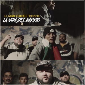 La Vida del Barrio (Explicit)