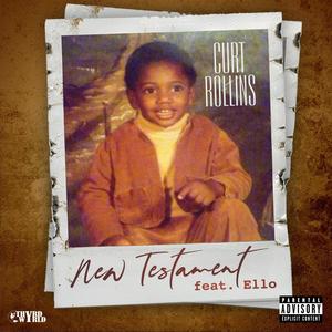 New Testament (feat. Ello) [Explicit]