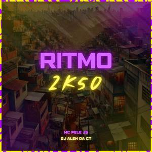 Ritmo 2K50 (Explicit)