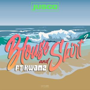Blouse and Skirt 2(feat. Kwamz) (Explicit)