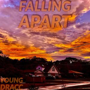 FALLING APART (feat. BIG DUNCH)