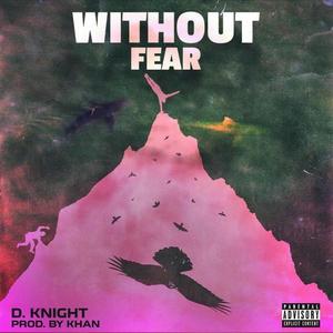 Without Fear (Alt Versions) [Explicit]