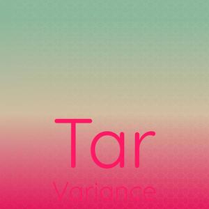 Tar Variance