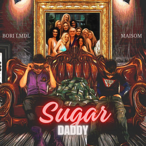 Sugar Daddy (Explicit)