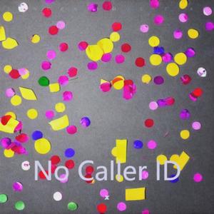 No Caller ID