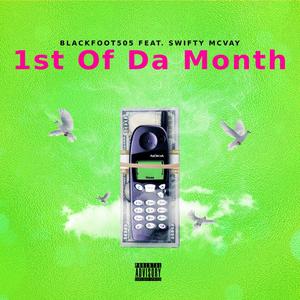 1st Of Da Month(feat. Swifty Mcvay) (Explicit)