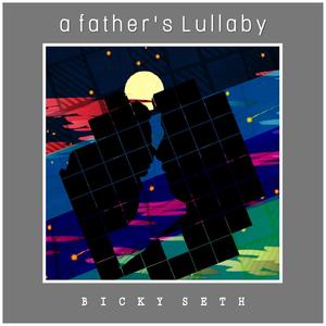 A Father's Lullaby