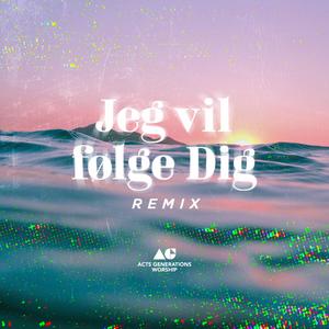 Jeg vil følge Dig (feat. Esben Engholm) [Tyron Ivins Remix]