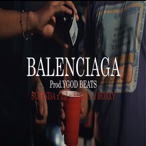 SUJINDA - BALENCIAGA (Explicit)