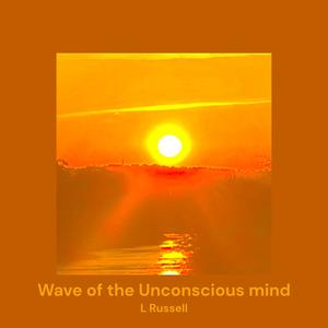 Wave of the Unconscious mind (Single Version)