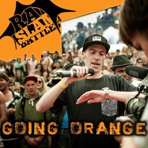 Rap Slam Battles #4: "Going Orange" (Co-host: Per Vers) [Explicit]