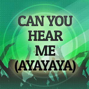 Can You Hear Me(Ayayaya) (A Tribute to Wiley and Ms D and Skepta and JME)
